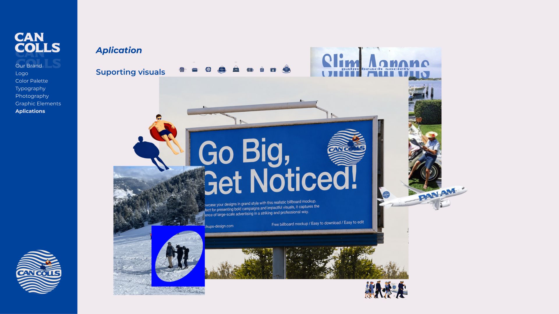 Tanca publicitària: Go Big, Get Noticed